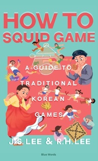 Abbildung von: How to Squid Game - Blue Words