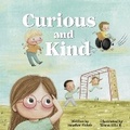 Cover: Curious and Kind - Bookbaby
