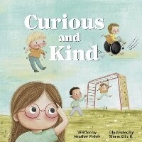 Enlarge image Cover: Curious and Kind - Bookbaby