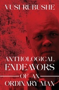 Cover: Anthological Endeavours of an Ordinary Man (Part One, #1.2) - Reach Publishers