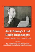 Cover: Jack Benny's Lost Radio Broadcasts Volume 4: March 3, 1933 - June 23, 1933 - BEARMANOR MEDIA