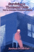 Cover: Surviving a Thousand Cuts - Selfpublishing.com