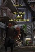 Cover: The Wolf and the Parliament - Oake Fox Publishing