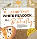 Cover: A Letter from White Peacock the Butterfly - Homespun Stories