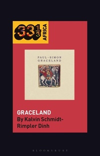 Abbildung von: Paul Simon's Graceland - Bloomsbury Publishing USA