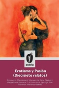 Cover: Erotismo y Pasion (Diecisiete relatos) - Astria Ediciones