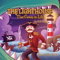 Enlarge image Cover: The Lighthouse That Comes to Life - Omnioxy Publishing LLC