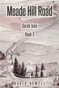 Cover: Meade Hill Road - Page Publishing, Inc.