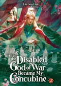 Cover: After the Disabled God of War Became My Concubine (Novel) Vol. 2 - Seven Seas Entertainment, LLC