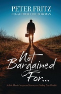 Cover: Not Bargained For... - Trilogy Christian Publishing