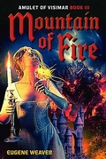 Cover: Mountain of Fire - Eugene Weaver
