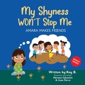 Cover: My Shyness Won't Stop Me - Kay B