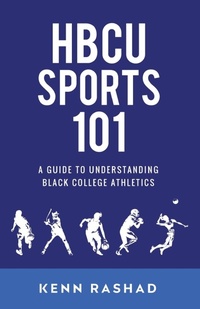 Abbildung von: HBCU Sports 101 - Rashad Media