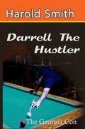 Cover: Darrell the Hustler The Georgia Con - Harold T Smith