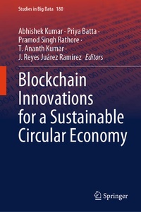 Enlarge image Cover: Blockchain Innovations for a Sustainable Circular Economy - Springer