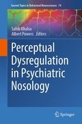 Abbildung von: Perceptual Dysregulation in Psychiatric Nosology - Springer