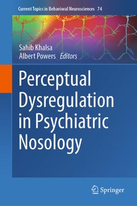 Abbildung von: Perceptual Dysregulation in Psychiatric Nosology - Springer
