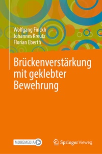 Bild vergrößern Bild: Brückenverstärkung mit geklebter Bewehrung - Springer Vieweg