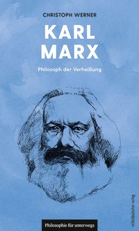 Enlarge image Cover: Karl Marx - Mitteldeutscher Verlag