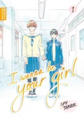 Cover: I Wanna Be Your Girl 01 - Splitter-Verlag