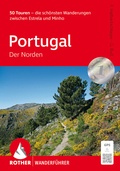 Cover: ROTHER Wanderf&uuml;hrer Portugal - Der Norden - Rother Bergverlag