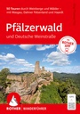 Cover: ROTHER Wanderf&uuml;hrer Pf&auml;lzerwald und Deutsche Weinstra&szlig;e - Rother Bergverlag
