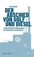 Cover: Der Abschied von Golf und Diesel - transcript