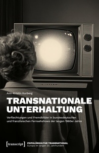 Abbildung von: Transnationale Unterhaltung - transcript