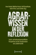 Cover: Agrarwissen in der Reflexion - transcript
