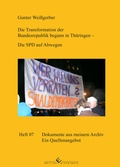 Cover: Die Transformation der Bundesrepublik begann in Th&uuml;ringen - Die SPD auf Abwegen - winterwork