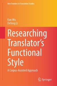 Enlarge image Cover: Researching Translator's Functional Style - Springer