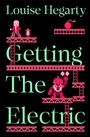 Cover: Getting the Electric - Picador