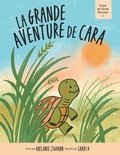 Cover: La grande aventure de Cara - FriesenPress