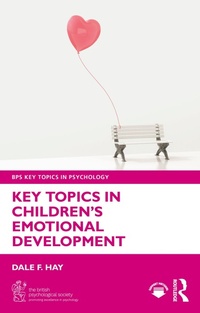 Enlarge image Cover: Key Topics in Children's Emotional Development - Routledge