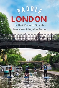 Abbildung von: Paddle London - Bloomsbury Publishing PLC