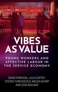 Cover: Vibes as Value - Manchester University Press