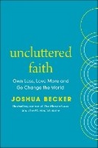 Abbildung von: Uncluttered Faith - Rider & Co