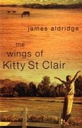 Cover: Wings of Kitty St Clair - Penguin Random House Australia
