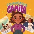 Cover: Courageous Camila - Con Todo Press