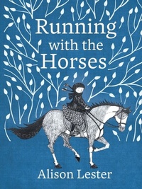 Enlarge image Cover: Running with the Horses - Penguin Random House Australia