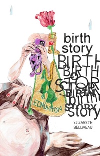 Abbildung von: Birth Story - Conundrum Press