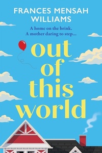 Enlarge image Cover: Out of this World - Boldwood Books Ltd