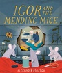 Cover: Igor and the Mending Mice - Ivy Kids Eco