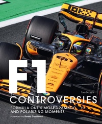 Enlarge image Cover: Formula One: The Controversies - Ivy Press