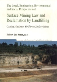 Abbildung von: Legal, Engineering, Environmental And Social Perspectives Of Surface Mining Law And Reclamation By Landfilling: Getting Maximum Yield From Surface Mines - World Scientific Publishing Company