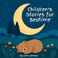 Cover: Children's Stories for Bedtime - Quiet Time Now