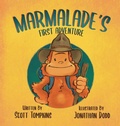 Cover: Marmalade's First Adventure - Little Peaces