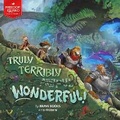 Cover: Truly Terribly Wonderful! - Brave Books