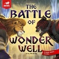 Cover: The Battle of Wonder Well - Brave Books