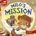 Cover: Milo's Mission - Brave Books